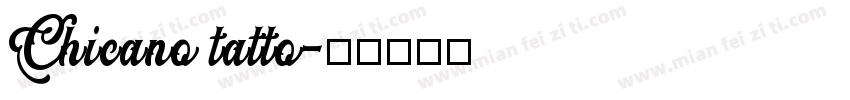Chicano tatto字体转换